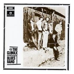 Climax Blues Band : The Climax Chicago Blues Band